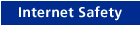 Internet Safety