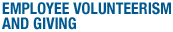 Employee Volunteerism and Giving