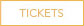 tickets