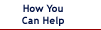 How You Can Help