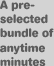 A pre-selected bundle of anytime minutes
