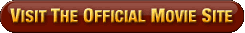 Visit The Official Movie Site