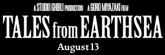 Tales from Earthsea - Out August 13th!