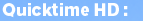 Quicktime HD