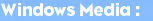 Windows Media