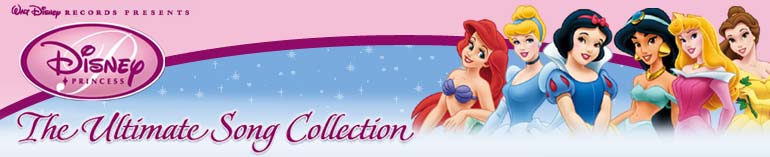 Disney Princess: The Ultimate Song Collection