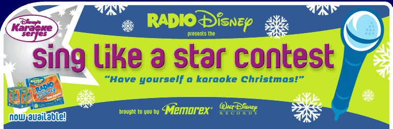 Radio Disney presents the Sing Like a Star Contest - Have yourself a karaoke Christmas!