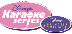 Disney’s Karaoke Series: Disney Princess Volume 2