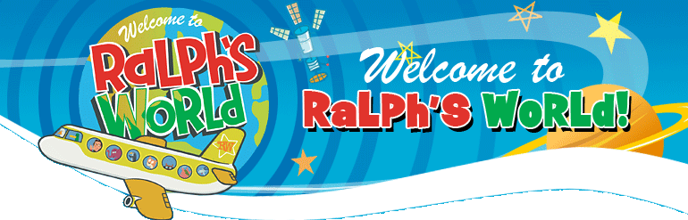 Welcome To Ralph's World