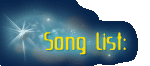 Song List:
