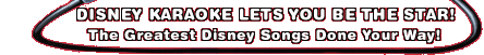 Disney Karaoke Lets You Be the Star!