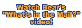 Watch Bear's "What's in the Mail?" video?