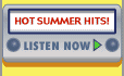 Hot Summer Hits! - Listen Now