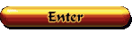 Enter