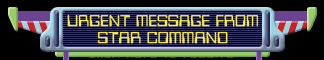 Urgent Message from Star Command