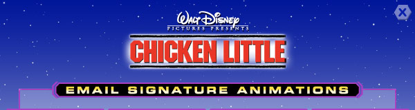 Chicken Little: Email Signature Animations