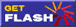 Get Flash