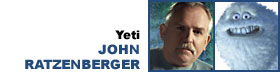 Yeti -- John Ratzenberger