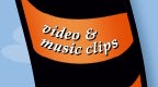 video and music clips