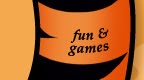 fun and games