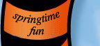 Springtime Fun