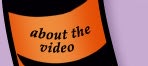 about the video