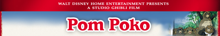 Walt Disney Home Entertainment Presents Studio Ghibli Films - Pom Poko