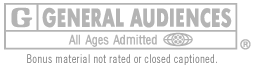 Rated G. General Audiences. All ages admitted. Bonus material not rated or close captioned.