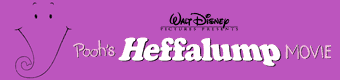 Pooh’s Heffalump Movie