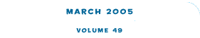 Volume 49 - March 2005