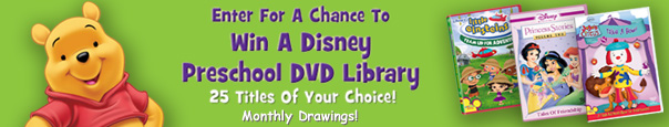 Enter For A Chance To Win A Disney Preschool DVD Library - 25 Titles Of Your Choice! - Monthly Drawings!