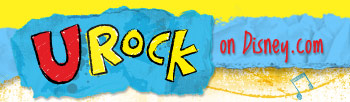 U Rock on Disney.com