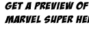 GET A PREVIEW OF THE FIRST ISSUE OF MARVEL SUPER HEROES MAGAZINE...