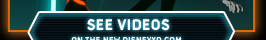SEE VIDEOS - ON THE NEW DISNEYXD.COM