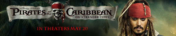 Disney Pirates of the Caribbean: On Stranger Tides. In Theaters May 20